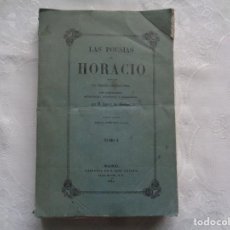 Libros antiguos: JAVIER DE BURGOS. LAS POESIAS DE HORACIO TRADUCIDAS EN VERSOS CASTELLANOS. 1844.