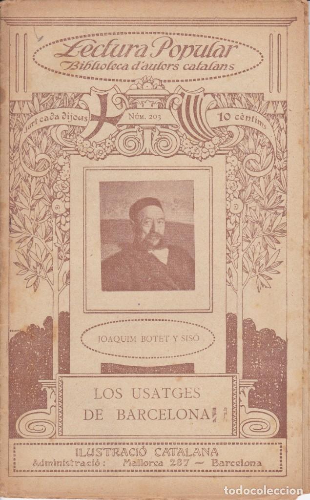 Libros antiguos: N&ordm; 201 JOQUIM BOTET Y SISO - LOS USATGES DE BARCELONA ( ILUSTRACIO CATALANA)