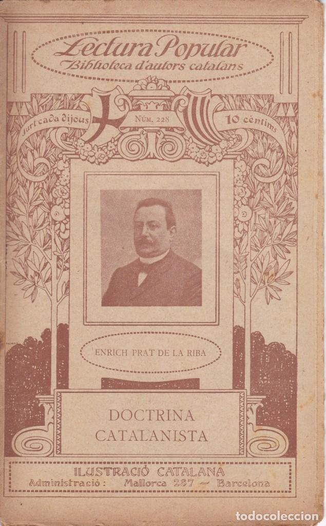 Libros antiguos: N&ordm; 228 ENRICH PRAT DE LA RIBA - DOCTRINA CATALANISTA ( ILUSTRACIO CATALANA)