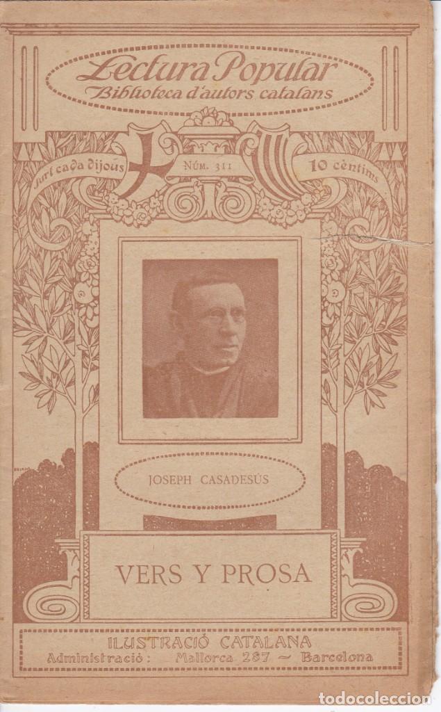 Libros antiguos: N&ordm; 311 JOSEPH CASADESUS - VERS Y PROSA ( ILUSTRACIO CATALANA)