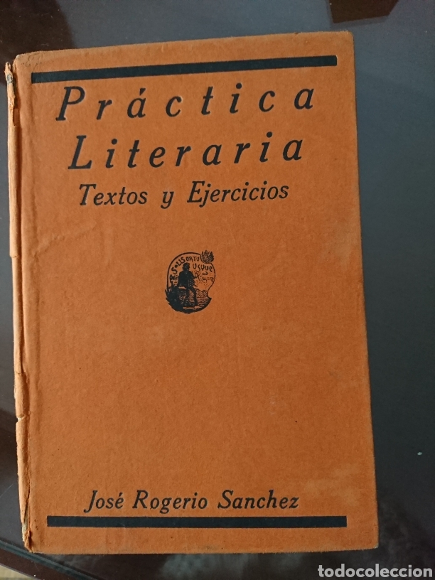 Libros antiguos: Pr&aacute;ctica literaria, textos y ejercicios - Foto 1