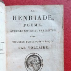 Libros antiguos: LA HENRIADE POEME, PAR VOLTAIRE. 1828. LIBRO POESÍA ESCRITO EN FRANCÉS. Lote 201656587