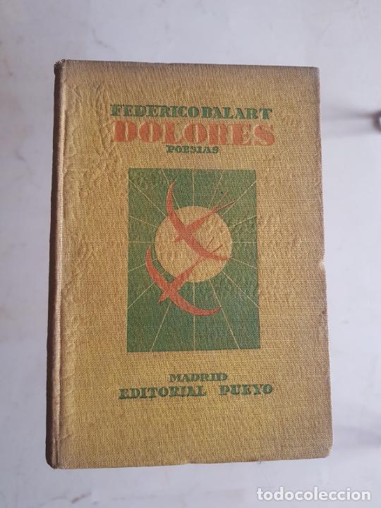 Libros antiguos: BALART: DOLORES&rdquo; (1928) - Foto 1