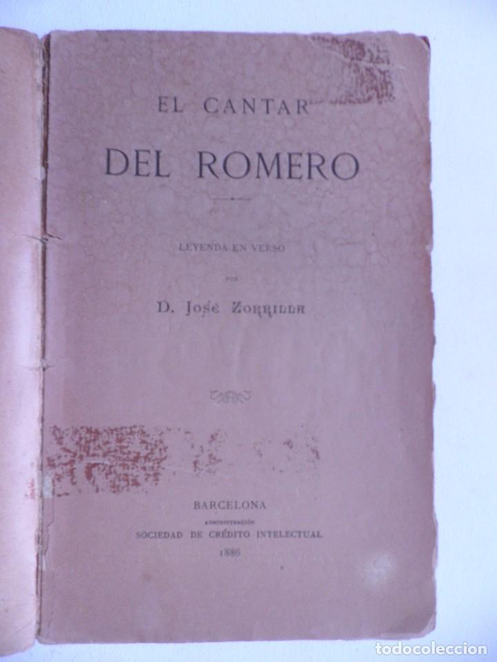 Livros antigos: EL CANTAR DEL ROMERO.ZORRILLA.BARCELONA 1886