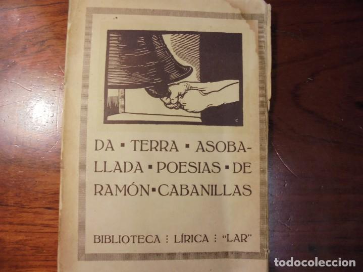 Livros antigos: CABANILLAS. DA TERRA ASOBALLADA. 1926
