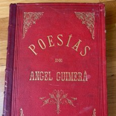 Libros antiguos: L- POESÍAS DE ANGEL GUIMERÁ, 1880-1887. Lote 208683135