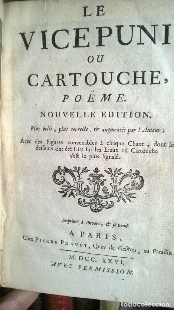 Libros antiguos: LE VICE PUNI OU CARTOUCHE - Grandval - 1726 - 1&ordf; Edici&oacute;n