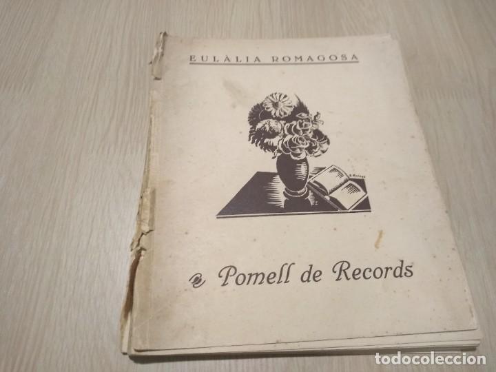 Libros antiguos: Eulalia Romasosa.Pomell de Records