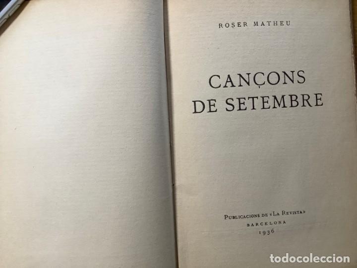 Libros antiguos: CAN&Ccedil;ONS DE SETEMBRE - ROSER MATHEU - Foto 3