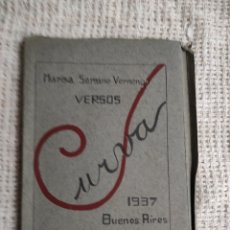 Libros antiguos: CURVA VERSOS / MARISA SERRANO VERNENGO - BUENOS AIRES 1937. Lote 256160550