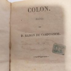 Libros antiguos: COLÓN POEMA POR RAMÓN CAMPOAMOR 1839. Lote 262957980