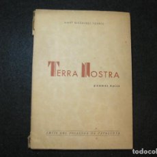 Libros antiguos: GUERRA CIVIL-TERRA NOSTRA-POEMES EPICS-AMAT GOSALBES TORRES-ANY 1937-VER FOTOS-(K-3061)