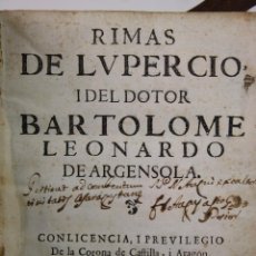 Libros antiguos: RIMAS DE LUPERCIO I DEL DOCTOR BARTOLOME LEONARDO DE ARGENSOLA. ZARAGOZA 1634.. Lote 283661148