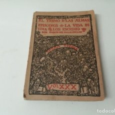 Libros antiguos: EL YERMO DE LAS ALMAS EPISODIOS DE LA VIDA INTIMA VALLE-INCLAN. Lote 285326003