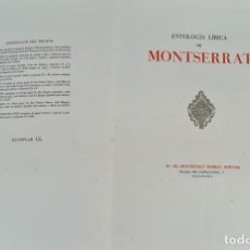 Libros antiguos: ANTOLOGIA LIRICA DE MONTSERRAT. EDIT. ESTEL/MONTSERRAT BORRAT. 1947. Lote 292004753