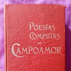 Libros antiguos: 1900 POESÍAS COMPLETAS DE CAMPOAMOR TOMO II POEMAS, POESÍAS, FÁBULAS 553 PAG. EDITOR LUIS TASSO