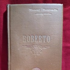 Libros antiguos: 1867. ROBERTO. POEMA CÓMICO. PARODIA DEL NOTABLE POEMA D. JAYME DE THOMAZ RIBEIRO. MANOEL ROUSSADO.