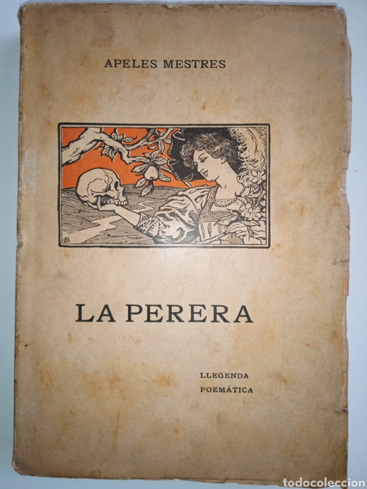 Libros antiguos: Apeles Mestres, La perera - Foto 1