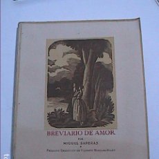 Libros antiguos: BREVIARIO DE AMOR. MIGUEL SAPERAS. 1939. BARCELONA.. Lote 301868963