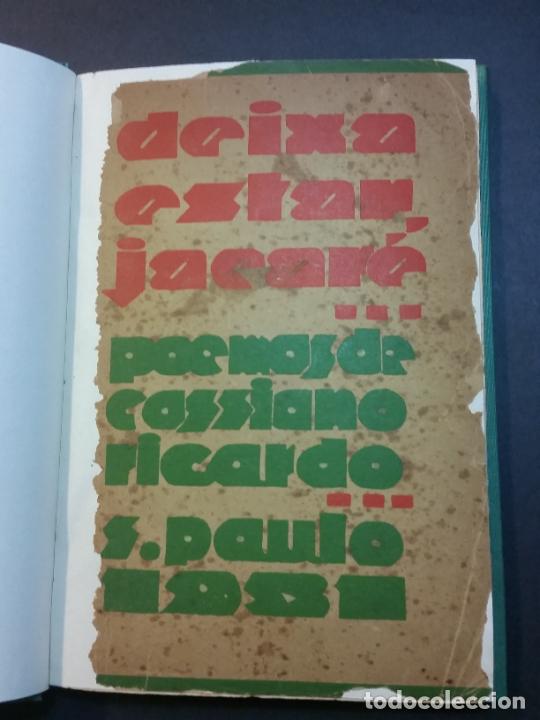 1931 - CASSIANO RICARDO - DEIXA ESTAR, JACARÉ… - 1ª ED., DEDICADO (Libros antiguos (hasta 1936), raros y curiosos - Literatura - Poesía)
