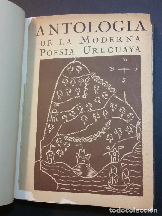 Libros antiguos: 1927 - Antología de la moderna poesía Uruguaya (1900 - 1927) - JORGE LUIS BORGES - Foto 2 - 303970243