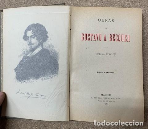 Libri antichi: OBRAS DE GUSTAVO A. B&Eacute;QUER - TOMO I - 1915