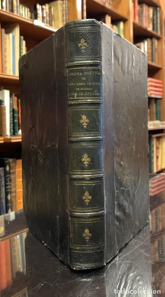 Antiquarische B&uuml;cher: Corona Po&eacute;tica de Do&ntilde;a Maria Cristina de Borb&oacute;n, Reina de Espa&ntilde;a