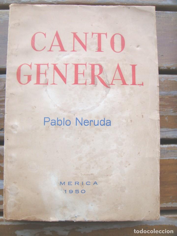 Libros antiguos: NERUDA Pablo: CANTO GENERAL. - Foto 1