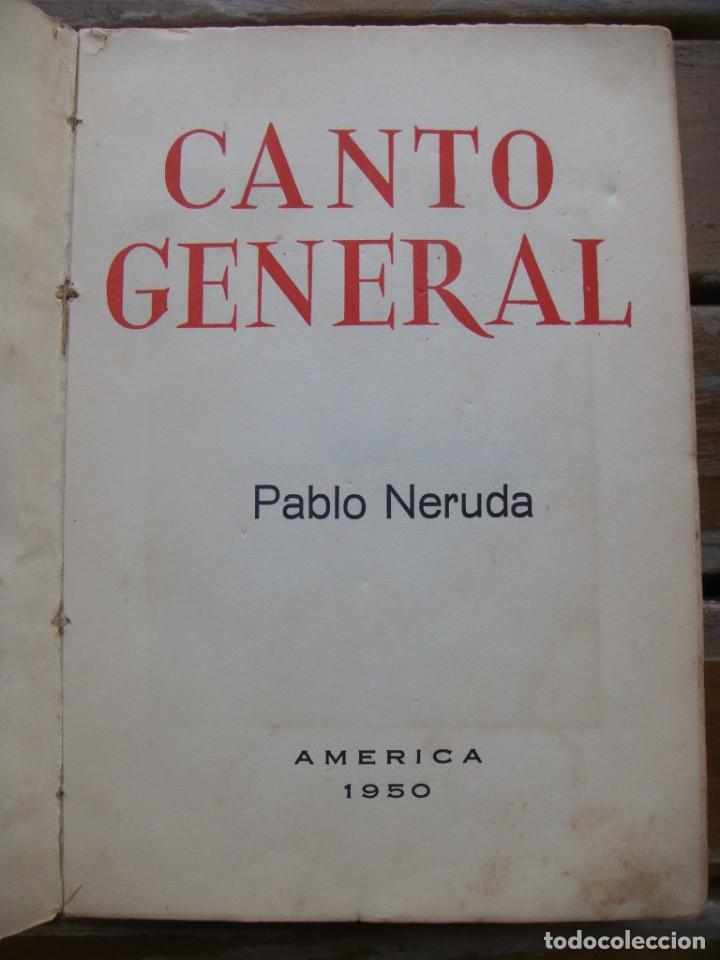 Libros antiguos: NERUDA Pablo: CANTO GENERAL. - Foto 3