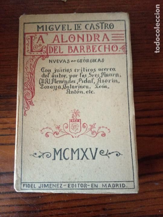 Libros antiguos: La alondra del barbecho. Nuevas ge&oacute;rgicas.-MIGUEL DE CASTRO.