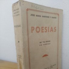 Livres anciens: POESIAS - JOSE MARIA MARTINEZ Y RAMON - 2ª EDICION NO VENDIBLE - 333 PAG.------ZXY. Lote 333864603