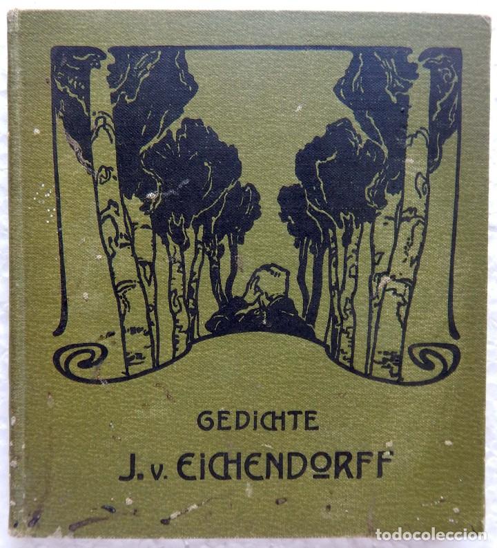 Libros antiguos: Gedichte - Joseph Von Eichendorff Ca. 1920 - Foto 1