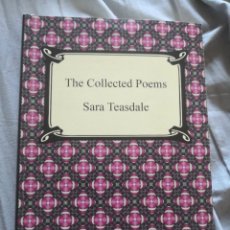 Libros antiguos: SARA TEASDALE THE COLLECTED POEMS. Lote 341133703