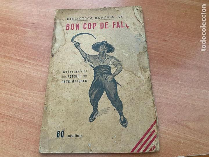 Livros antigos: BON COP DE FAL&Ccedil; POESIES PATRIOTIQUES 1933 (COIB63)