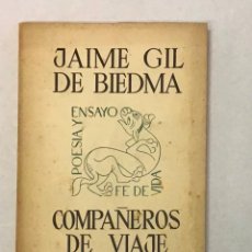 Libros antiguos: COMPAÑEROS DE VIAJE. - GIL DE BIEDMA, JAIME.BARCELONA, 1959 PRIMERA EDICIÓN. CUBIERTA DE JOSÉ MARÍA. Lote 343806463