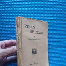 Libros antiguos: RIMAS BETICAS MIGUEL HERRERO GARCIA 1914 RARISIMO. Lote 345319963