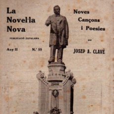 Libros antiguos: JOSEP A. CLAVÉ : NOVES CANÇONS I POESIES (NOVEL.LA NOVA, 1918) CATALÀ. Lote 345970313