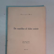 Libros antiguos: ENRIQUE BRÚ: DE ESPALDAS AL FALSO EXISTIR (CUATRO OBRAS DEL PINTOR PEDRO MOZOS)