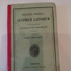 Libros antiguos: LIBRO EN LATÍN. SELECTA POETICA AUCTORUM LATINORUM. Lote 348986749