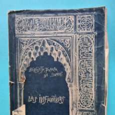 Libros antiguos: LAS INFANTINAS - BENEDICTO TORRALBA DE DAMAS - AÑO 1919 - 137 PAGINAS. Lote 352705364