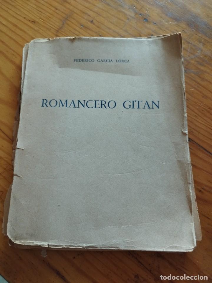 Libros antiguos: Garc&iacute;a Lorca. El Romancero Gitano ( Gitan) en franc&eacute;s. 1944. - Foto 1