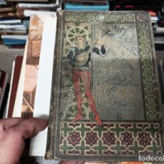Libros antiguos: ROMANCERO SELECTO DEL CID . PRÓLOGO D. MANUEL MILA . ILUSTRACIÓN WENER, FOIX, GÓMEZ SOLER. 1884