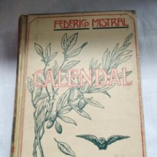 Libros antiguos: CALENDAL DE FEDERICO MISTRAL - 1907. Lote 363547615