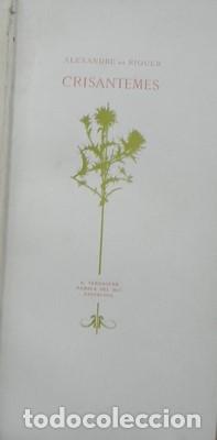 Libros antiguos: Crisantemes-ALEXANDRE DE RIQUER - DE RIQUER, ALEXANDRE - Foto 3