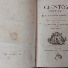 Libros antiguos: CUENTOS MENTIRAS Y EXAGERACIONES ANDALUZAS. TOMO PRIMERO. POR DON RAMON FRANQUELO. PARIS 1863.. Lote 383609889