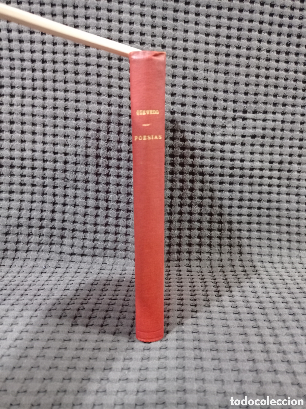Libros antiguos: Poes&iacute;as Tomo 5 a&ntilde;o 1843 (Don Francisco de Quevedo Villegas)