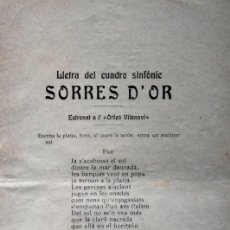 Libros antiguos: QUADRO SINFÓNICH SORRES D'OR. ORFEÓ VILANOVÍ. VILANOVA I LA GELTRÚ. CA. 1900