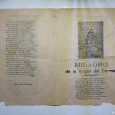 Libros antiguos: PLIEGO DE CORDEL. MILAGRO DE LA VIRGEN DEL CARMEN. IMP. CALLE DE LOS POSTIGOS (MURCIA). FINAI XIX