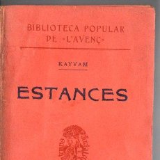 Libros antiguos: KAYYAM : ESTANCES (L' AVENÇ , 1907) INTONSO