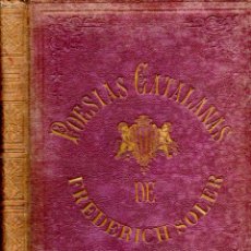 Libros antiguos: POESIAS CATALANAS DE FREDERICH SOLER SERAFÍ PITARRA (ESPASA Y SALVAT, 1875) IL.LUSTRADAS PER PADRÓ
